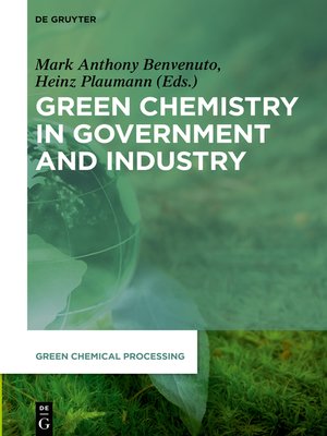 cover image of Green Chemistry in Government and Industry